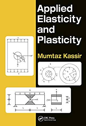 (eBook PDF)Applied Elasticity and Plasticity by Mumtaz Kassir 