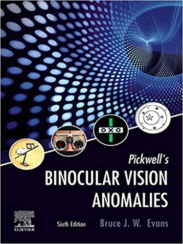(eBook PDF)Pickwell s Binocular Vision Anomalies E-Book 6th edition by Bruce J. W. Evans 