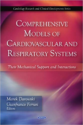 (eBook PDF)Comprehensive Models of Cardiovascular and Respiratory Systems by Marek Darowski , Gianfranco Ferrari 