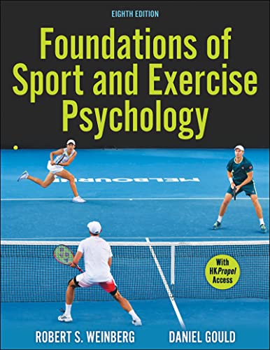 (eBook PDF)Foundations of Sport and Exercise Psychology 8th Edition by Robert S. Weinberg , Daniel Gould 