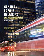 (eBook PDF)Canadian Labour Relations Law, Policy, and Practice 2E by David J. Doorey, , Alison Braley-Rattai 