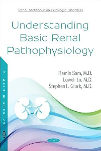 (eBook PDF)Understanding Basic Renal Physiology by Ramin Sam , Lowell Lo , Stephen L. Gluck 