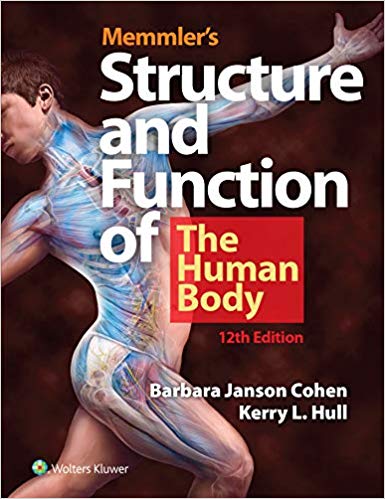 (eBook PDF)Memmler's Structure and Function of the Human Body 12th Edition PDF+EPUB by Barbara Janson Cohen , Kerry L. Hull 