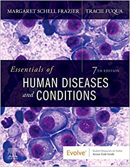 (eBook PDF)Essentials of Human Diseases and Conditions – E-Book by Margaret Schell Frazier RN CMA BS 