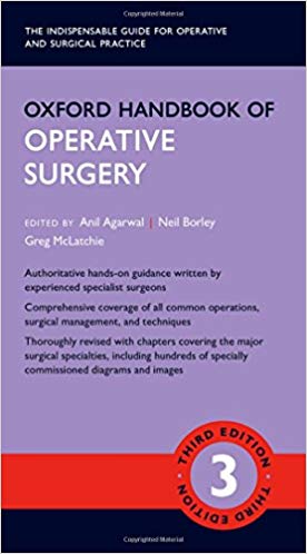 (eBook PDF)Oxford Handbook of Operative Surgery by Anil Agarwal , Neil Borley , Greg McLatchie 