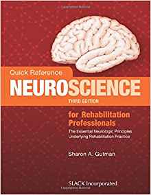 (eBook PDF)Quick Reference Neuroscience for Rehabilitation Professionals by Sharon A. Gutman PhD OTR FAOTA 
