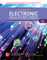 (eBook PDF)Integrated Electronic Health Records 4th Edition by M. Beth Shanholtzer; Danielle Mbadu; PrimeSUITE Greenway Medical Technologies, Inc