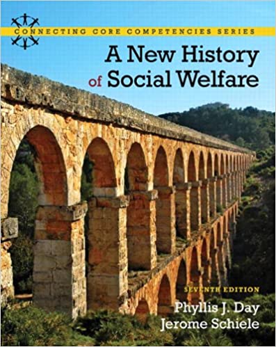 (eBook PDF)New History of Social Welfare 7th Edition by Phyllis J. Day