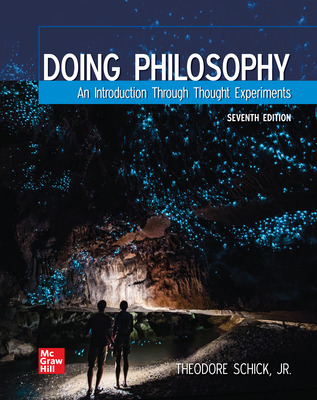 (eBook PDF)ISE Ebook Doing Philosophy An Introduction Through Thought Experiments 7th Edition by Theodore Schick,Lewis Vaughn