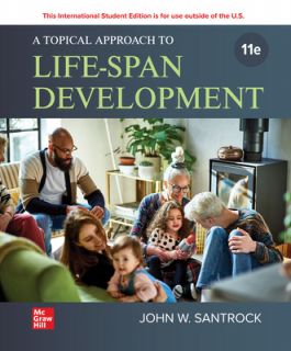 (eBook PDF)A Topical Approach to Life-span Development 11th Edition  by John Santrock