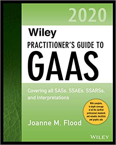 (eBook PDF)Wiley Practitioner's Guide to GAAS 2020 by Joanne M. Flood 