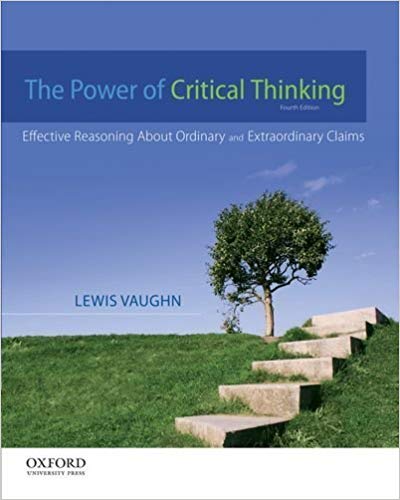 (eBook PDF)The Power of Critical Thinking 4th Edition by Lewis Vaughn