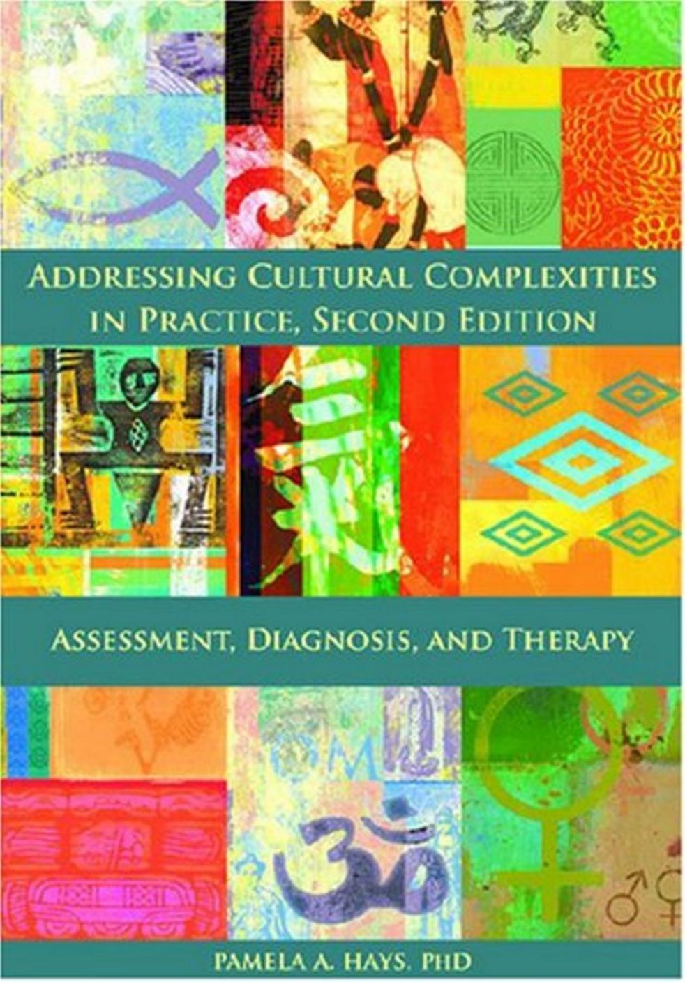 (eBook PDF)Addressing Cultural Complexities in Practice 2nd Edition by Ph.D. Hays Pamela A