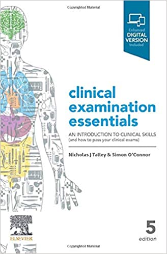 (eBook PDF)Clinical Examination Essentials An Introduction to Clinical Skills 5th edition by  Nicholas J. Talley