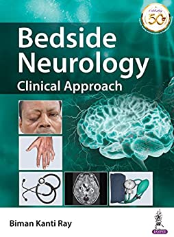 (eBook PDF)Bedside Neurology Clinical Approach by Biman Kanti Ray 