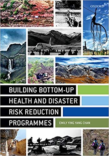 (eBook PDF)Building Bottom-up Health and Disaster Risk Reduction Programmes by Emily Ying Yang Chan 