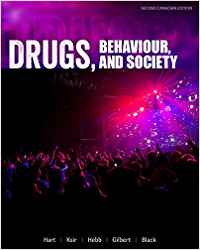 (eBook PDF)Drugs, Behaviour, and Society, 2nd Canadian Edition  by Carl L Hart Dr. , Charles J. Ksir , Andrea Hebb , Robert Gilbert , Shaun Black 