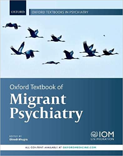 (eBook PDF)Oxford Textbook of Migrant Psychiatry by Dinesh Bhugra