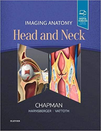 (eBook PDF)Imaging Anatomy Head and Neck E-Book by Philip R Chapman 