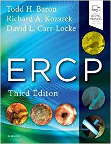 (eBook PDF)ERCP, 3e 3rd Edition by Todd H. Baron MD FASGE , Richard A. Kozarek MD FASGE , David Leslie Carr-Locke MD FRCP FACG FASGE 