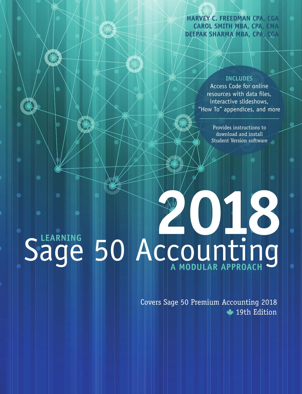(eBook PDF)Learning Sage 50 Accounting 2018 A Modular Approach 19th Edition by Harvey Freedman,Carol Smith,Deepak Sharma
