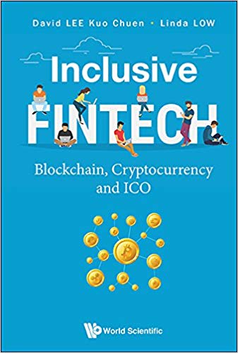 (eBook PDF)Inclusive FinTech: Blockchain, Cryptocurrency and ICO by David Kuo Chuen Lee , Linda Low 