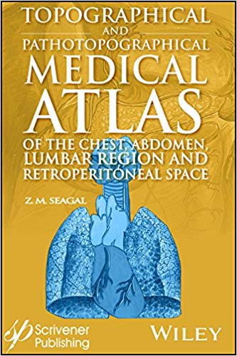 (eBook PDF)Topographical and Pathotopographical Medical Atlas of the Chest by Z. M. Seagal 