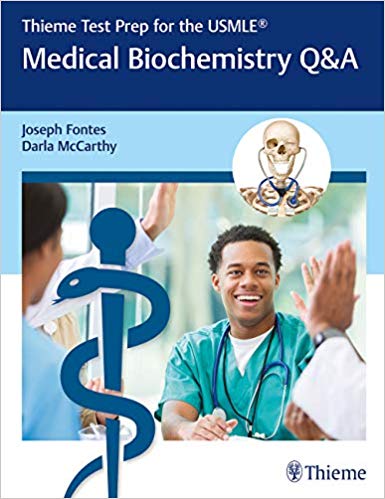 (eBook PDF)Thieme Test Prep for the USMLE Medical Biochemistry Q and A by Joseph Fontes , Darla McCarthy 