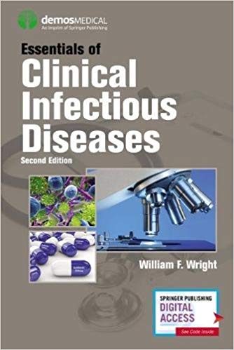 (eBook PDF)Essentials of Clinical Infectious Diseases, Second Edition by William F. Wright DO MPH 