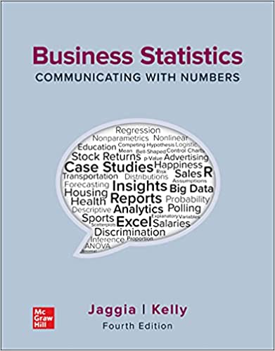 (eBook PDF)ISE EBook Business Statistics Communicating with Numbers 4E  by Sanjiv Jaggia Professor , Alison Kelly Professor 