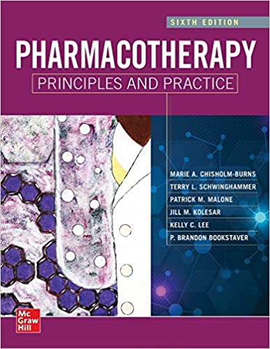 (eBook PDF)Pharmacotherapy Principles and Practice, Sixth Edition by Marie Chisholm-Burns,Terry Schwinghammer