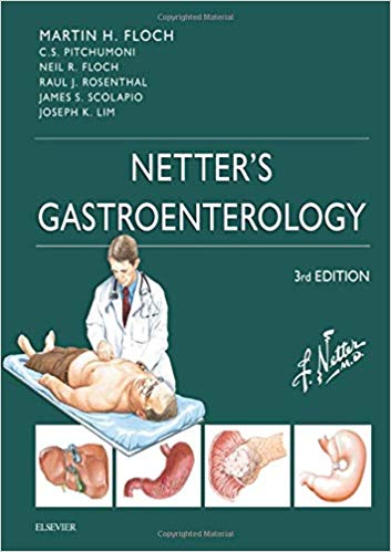 (eBook PDF)Netter's Gastroenterology (Netter Clinical Science) 3rd Edition by Martin H. Floch MD , C.S. Pitchumoni , Neil R. Floch , Raul Rosenthal , James Scolapio , Joseph K. Lim 