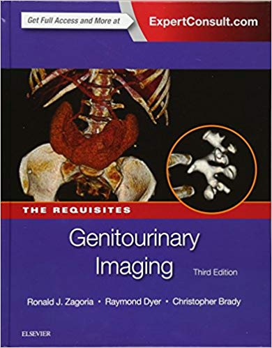(eBook PDF)Genitourinary Imaging - The Requisites, 3rd Edition by Ronald J. Zagoria MD FACR , Christopher M Brady MD , Raymond B. Dyer MD 