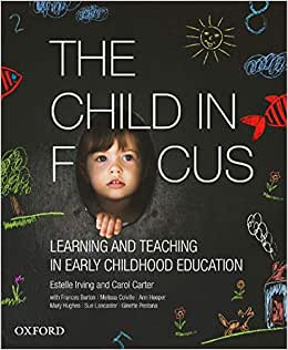 (eBook PDF)The Child in Focus, Australia Edition by Irving , Carter 