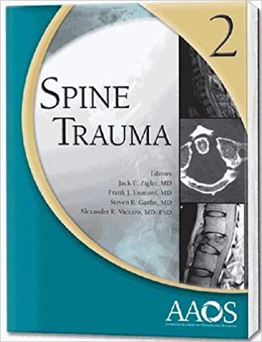 (eBook PDF)Spine Trauma, 2nd Edition by Jack E. Zigler MD , Jack E. Zigler , Frank J. Eismont MD , Steven R. Garfin MD , Alexander R. Vaccaro Ph.D. 