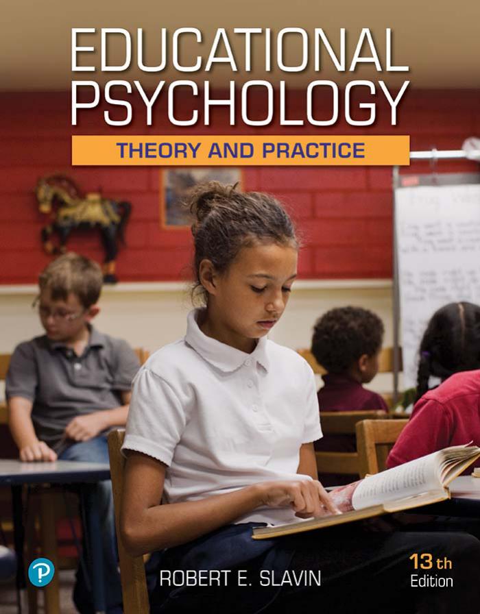 (eBook PDF)Educational Psychology: Theory and Practice 13th Edition by Robert E. Slavin
