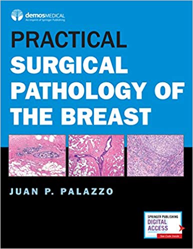 (eBook PDF)Practical Surgical Pathology of the Breast 1st Edition by Juan P. Palazzo MD 