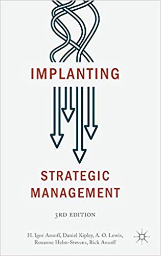 (eBook PDF)Implanting Strategic Management 3rd Edition by H. Igor Ansoff , Daniel Kipley , A.O. Lewis 