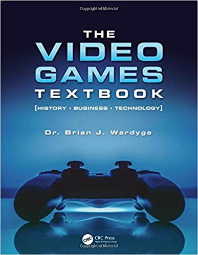 (eBook PDF)The Video Games Textbook by Brian J. Wardyga 