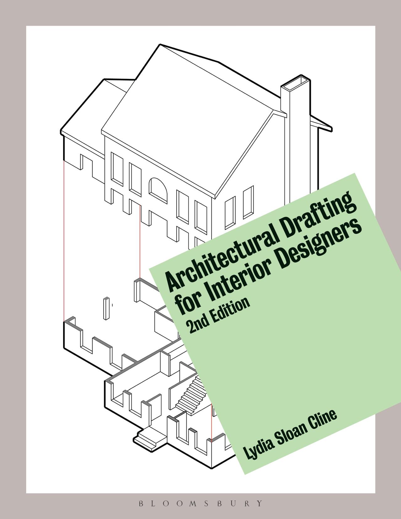 (eBook PDF)Architectural Drafting for Interior Designers 2nd Edition by Lydia Sloan Cline