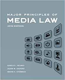 (eBook PDF)Major Principles of Media Law, 2016 by Wayne Overbeck , Genelle Belmas , Jason Shepard 