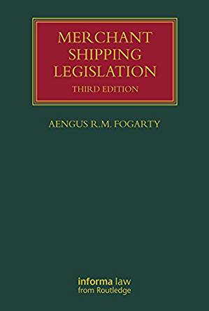 (eBook PDF)Merchant Shipping Legislation, 3rd Edition by Aengus R M Fogarty 