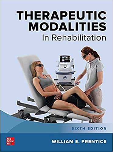 (eBook PDF)Therapeutic Modalities in Rehabilitation 6e by William E. Prentice