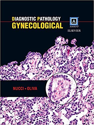 (eBook PDF)Diagnostic Pathology: Gynecological by Ester Oliva MD , Marisa Nucci MD 