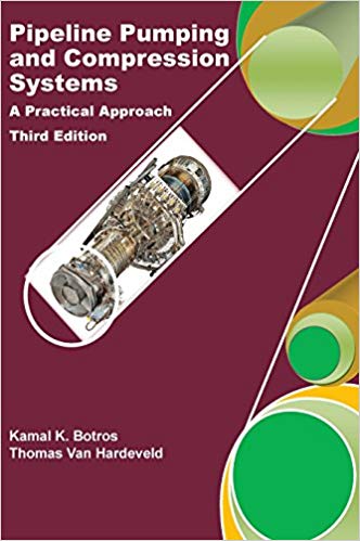 (eBook PDF)Pipeline Pumping and Compression Systems A Practical Approach, Third Edition by Kamal K Botros , Thomas Van Hardeveld 