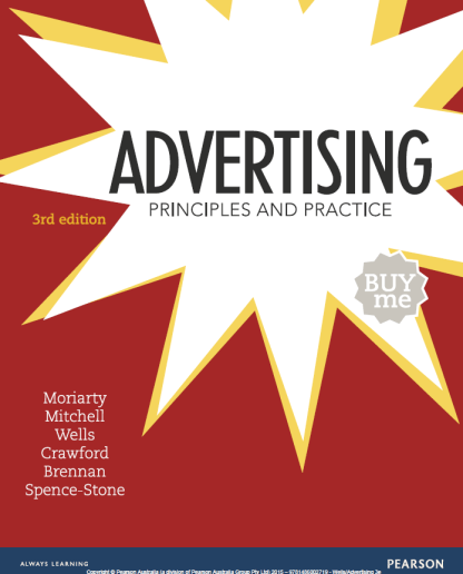 Advertising Principles and Practice 3rd (Custom Edition ) by Sandra Moriarty 