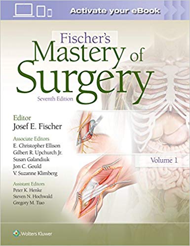 (eBook PDF)Fischer s Mastery of Surgery，7th Edition by Dr. Josef Fischer 