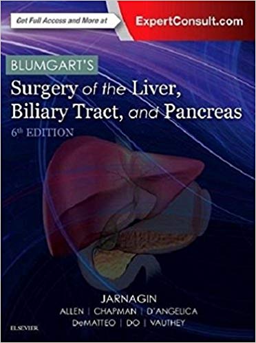 (eBook PDF)Blumgart s Surgery of the Liver, Biliary Tract and Pancreas 6th by William R. Jarnagin MD 