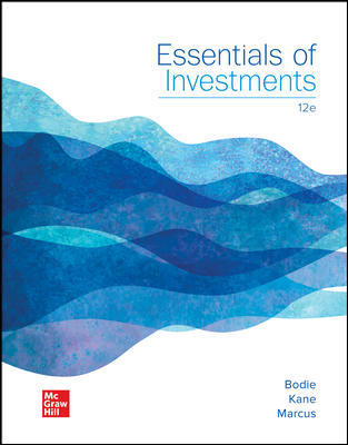 (eBook PDF)Essentials of Investments 12th Edition by Zvi Bodie,Alex Kane,Alan Marcus