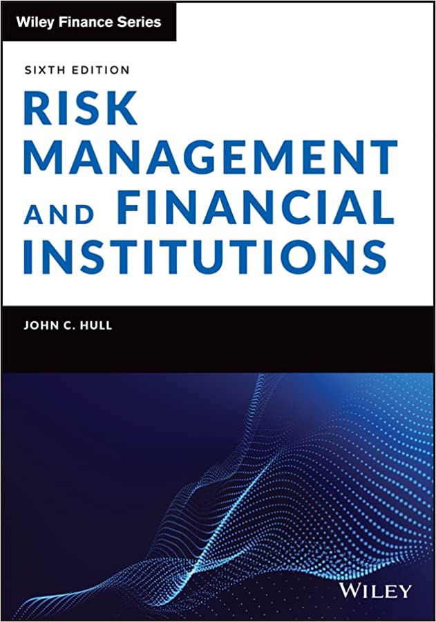 (eBook PDF)Risk Management and Financial Institutions 6th Ediiton by John C. Hull